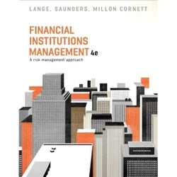 Financial Institutions Management A Risk Management Approach 4th edition