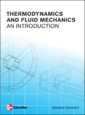 Thermodynamics and Fluid Mechanics : An Introduction