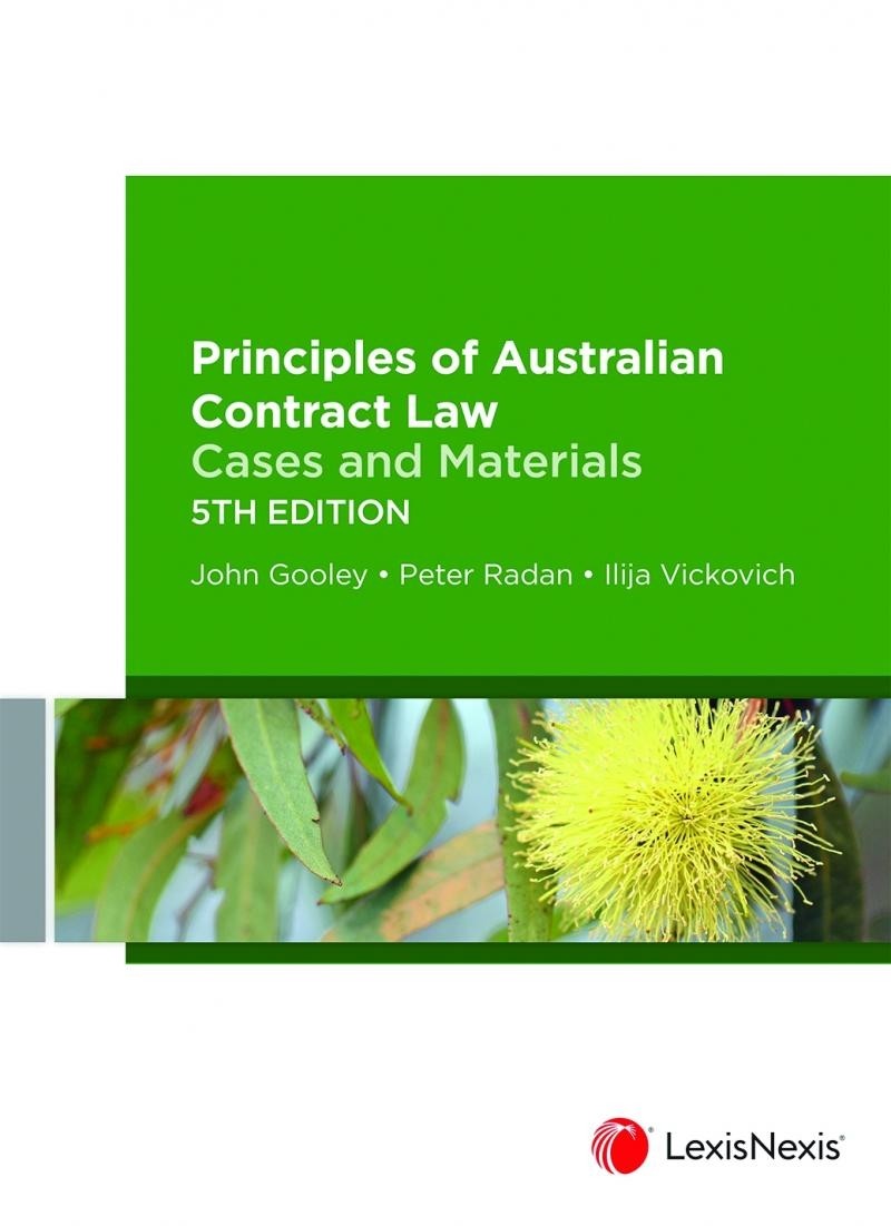 Principles of Australian Contract Law *Cases & Materials*  5th edition