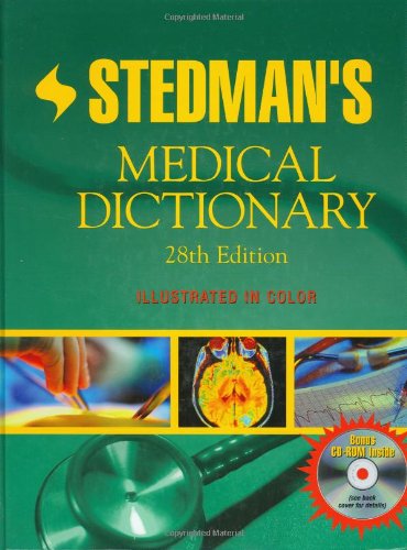 Stedman's Medical Dictionary US Version Illustrated  28TH EDITION