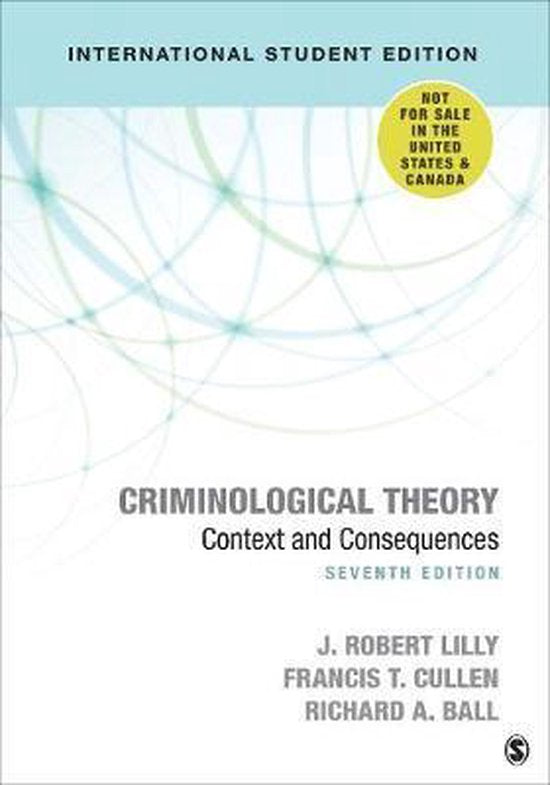 Criminological Theory Context & Consequences International Student Edition