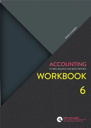 TAFE Accounting Workbook : To Trial Balance & Basic Reports