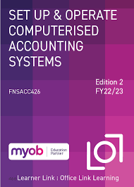Set Up & Operate a Computerised Accounting System MYOB
