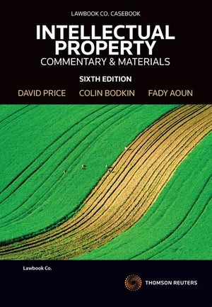 Intellectual Property Commentary & Materials 6th edition