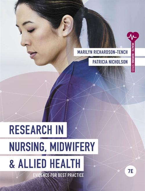 Research in Nursing, Midwifery and Allied Health: Evidence