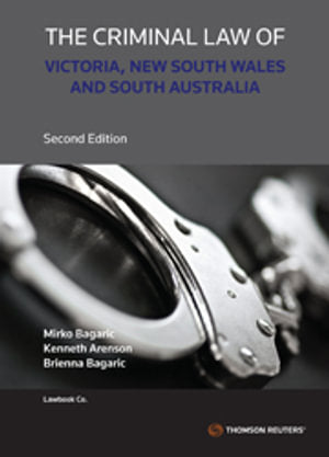 Criminal Law of Victoria New South Wales & South Australia 2ed22     LAW10024 Criminal Law and Process