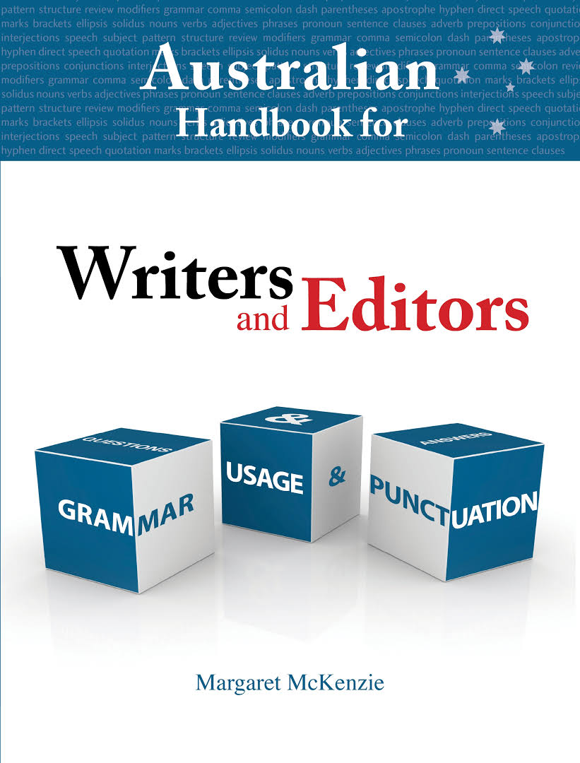 Australian Handbook for Writers and Editors : Grammar, Usage