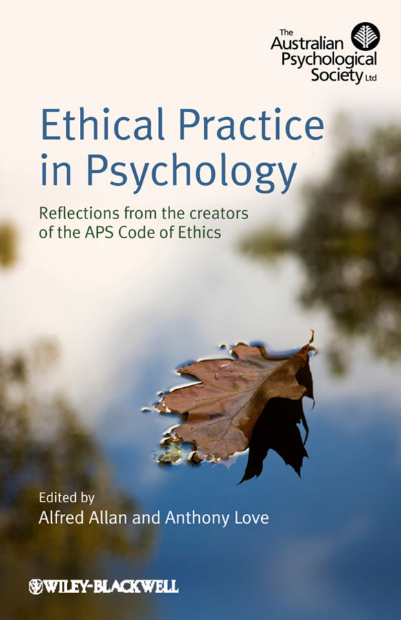 Ethical Practice in Psychology - Reflections From the